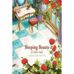 Sleeping Beauty and Other Tales, Beatrix Potter