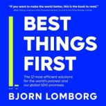 Best Things First, Bjorn Lomborg