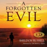 A Forgotten Evil, Sheldon Russell