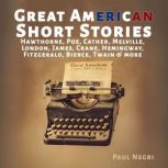 Great American Short Stories Hawthor..., Paul Negri