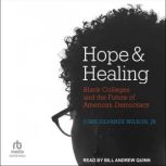 Hope and Healing, Jr. Wilson