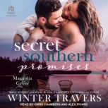 Secret Southern Promises, Winter Travers
