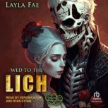 Wed to the Lich, Layla Fae