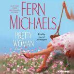 Pretty Woman, Fern Michaels