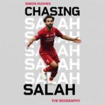 Chasing Salah, Simon Hughes