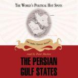 The Persian Gulf States, Wendy McElroy  Sheldon Richman