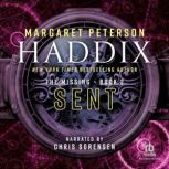 Sent, Margaret Peterson Haddix