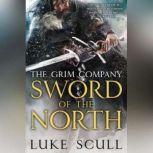 Sword of the North, Luke Scull