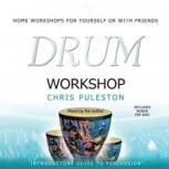 Drum Workshop, Chris Puleston