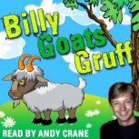 Billy Goats Gruff, Tim Firth