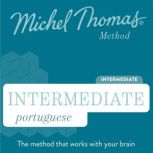Intermediate Portuguese Michel Thoma..., Michel Thomas