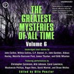 The Greatest Mysteries of All Time Volume 6, Otto Penzler