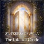 The Interior Castle, St. Teresa of Avila