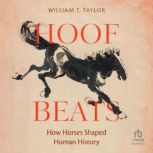 HOOF BEATS, William T. Taylor