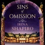 Sins of Omission, Irina Shapiro