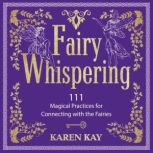 Fairy Whispering, Karen Kay