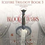 Blood  Tears, Patty Jansen
