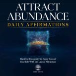 Attract Abundance Daily Affirmations, Inner Wisdom