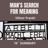 MANS SEARCH FOR MEANING, Viktor Frankl
