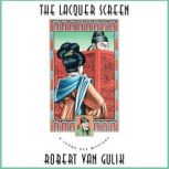 The Lacquer Screen, Robert van Gulik