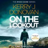 On the Lookout, Kerry J. Donovan