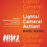 LIGHTS! CAMERA! ACTION!, Marc Haine