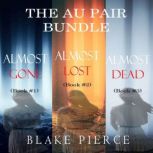 The Au Pair Psychological Suspense Bu..., Blake Pierce
