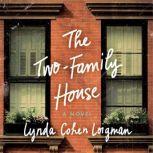 The Two-Family House, Lynda Cohen Loigman