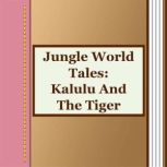 Kalulu And The Tiger, unknown