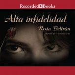 Alta infidelidad, Rosa Beltran
