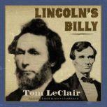 Lincolns Billy, Tom LeClair