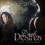 Dark Desires, Lydia Parks