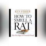 How to Smell a Rat, Ken Fisher