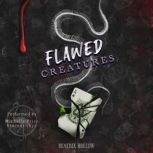 Flawed Creatures, Beatrix Hollow