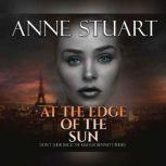 At the Edge of the Sun, Anne Stuart
