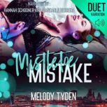 Mistletoe Mistake, Melody Tyden