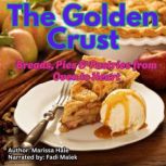 The Golden Crust, Marissa Hale