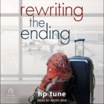 Rewriting the Ending, hp tune