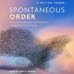 Spontaneous Order, H. Peyton Young