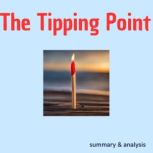 The Tipping Point Book summary  ana..., Briefly Summaries