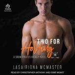 Two for Holding, Lasairiona McMaster