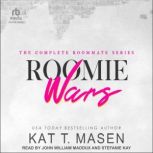 Roomie Wars, Kat T. Masen