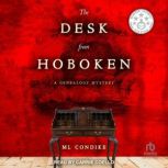 The Desk From Hoboken, ML Condike