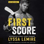 First Score, Lyssa Lemire