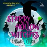 Starry Hollow Witches, Annabel Chase
