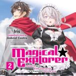 Magical Explorer, Vol. 2, Iris