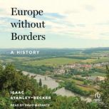 Europe without Borders, Issac StanleyBecker