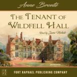 The Tenant of Wildfell Hall, Anne Bronte