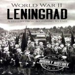 World War II Leningrad, Hourly History