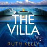 The Villa, Ruth Kelly